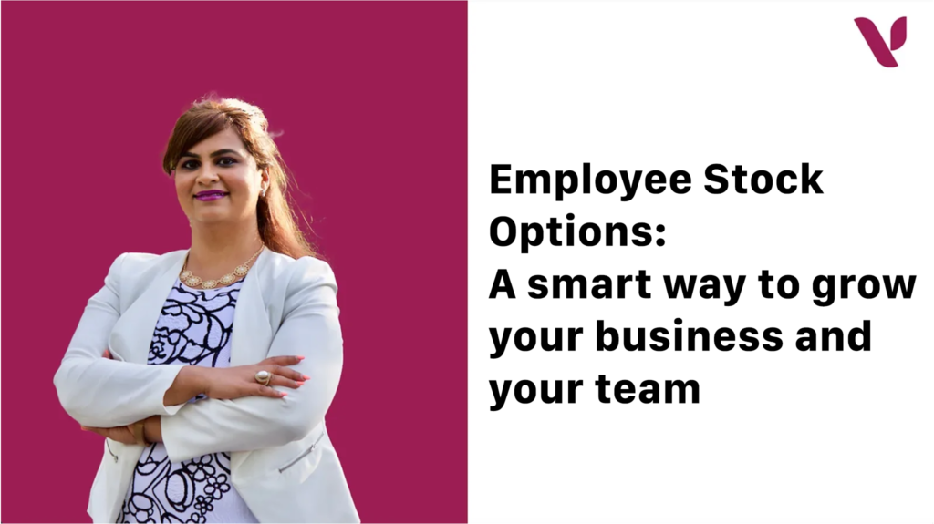 Employee Stock Options: A smart way to grow your business and your team